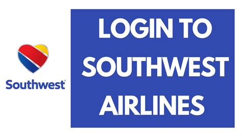 Southwest Airlines Login 2021 Southwest Com Login Youtube