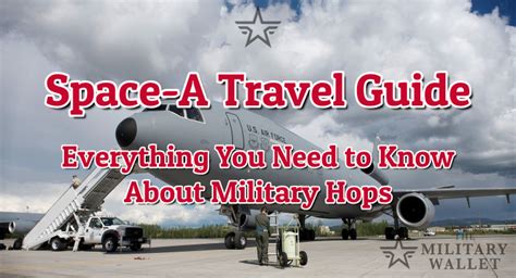 Space A Travel Guide Everything You Need To Know About Military Hops