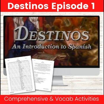 Spanish Destinos Episode 1 Quiz Cognates Vocab And Activities Tpt