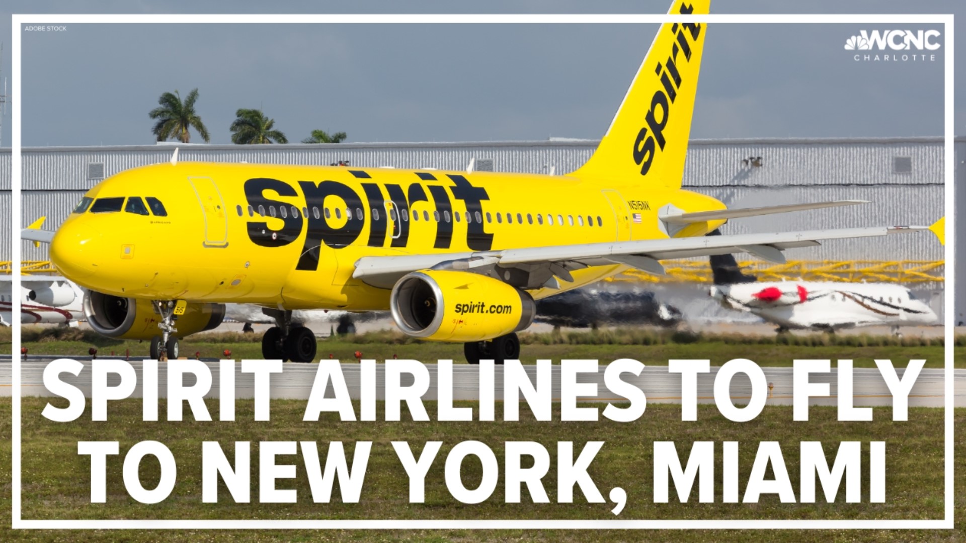 Spirit Airlines Flights From Charlotte To New York Miami Wcnc Com