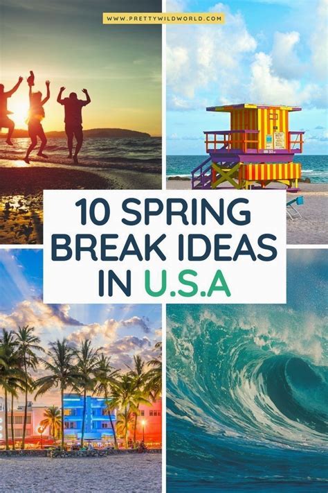 Spring Break Top Destinations Travel Guides Tips