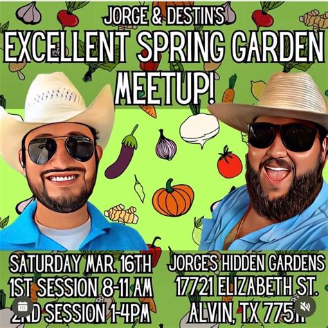 Spring Garden Meet Up With Jorge And Destin 17721 Elizabeth Rd Alvin