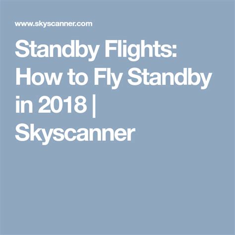 Standby Flights How To Fly Standby In 2018 Skyscanner Skyscanner