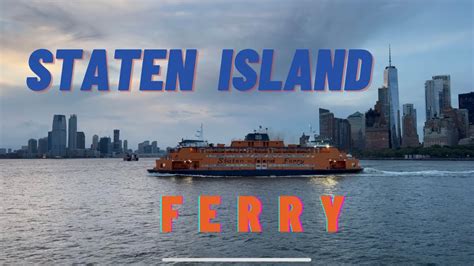 Staten Island Ferry August 30 2022 Youtube