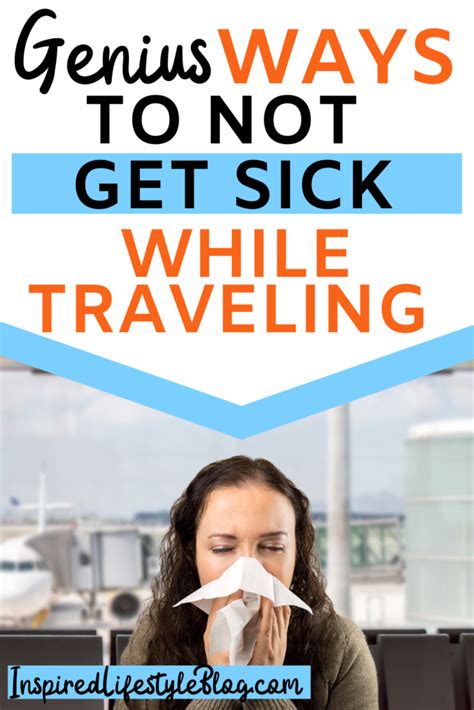 Stay Healthy While Traveling Tips To Avoid Getting Sick On Vacation