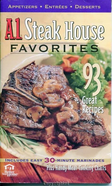 Steak House Favorites A 1 Cookbook 93 Recipes Plus Marinades Recipes