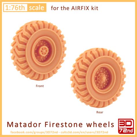 Stl File 3D72nd 1 76Th Scale Matador Firestone Wheels 3D Printer Model To Download Cults