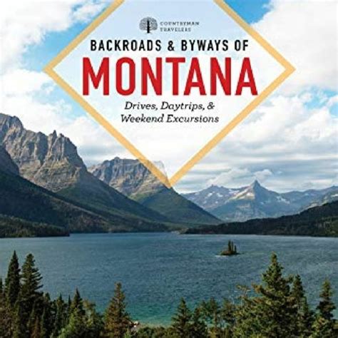 Stream Download Backroads Byways Of Montana Drives Day Trips