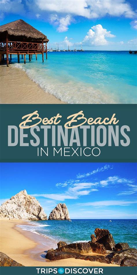 Stunning Mexican Beach Destinations That Will Make You Want To Book A