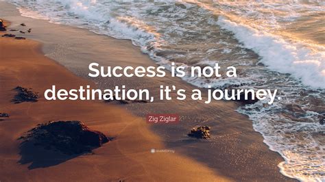 Success Is A Journey Not A Destination Success Is Not Ju Flickr