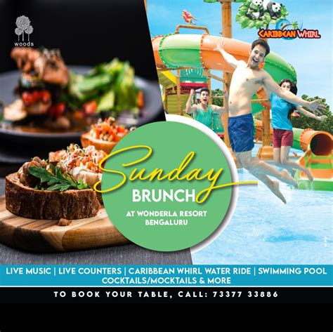 Sunday Brunch At Wonderla Resort Wonderla Resort Bengaluru