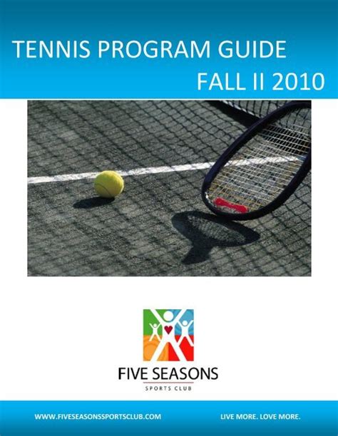 Tennis Program Guide Five Seasons Sports Club