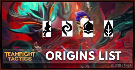 Tft Set 7 5 Origins List Teamfight Tactics Zilliongamer