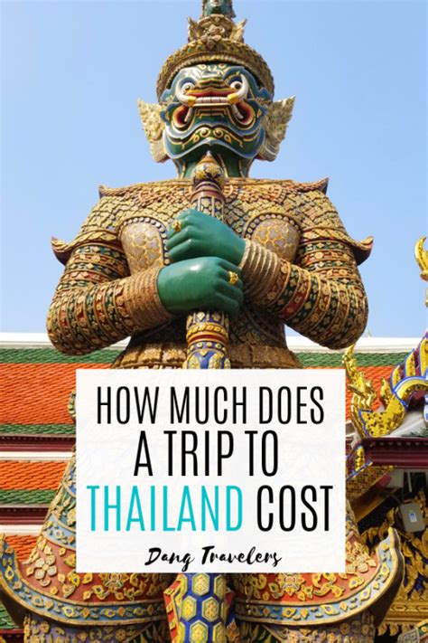 Thailand Trip Cost A Full Expense Breakdown Dang Travelers