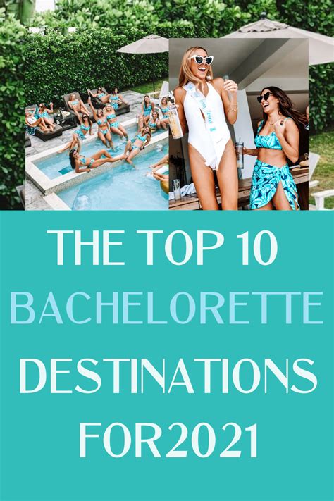 The 10 Best Bachelorette Party Destinations In 2021 Bachelorette Party Destinations