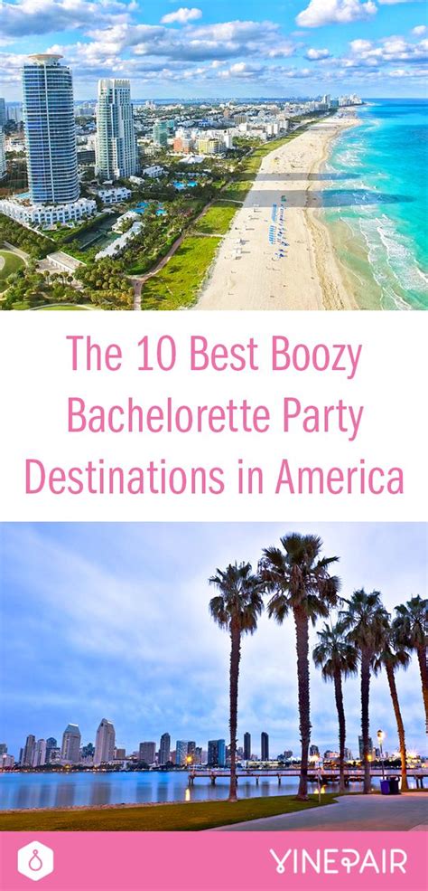 The 10 Best Boozy Bachelorette Party Destinations In America