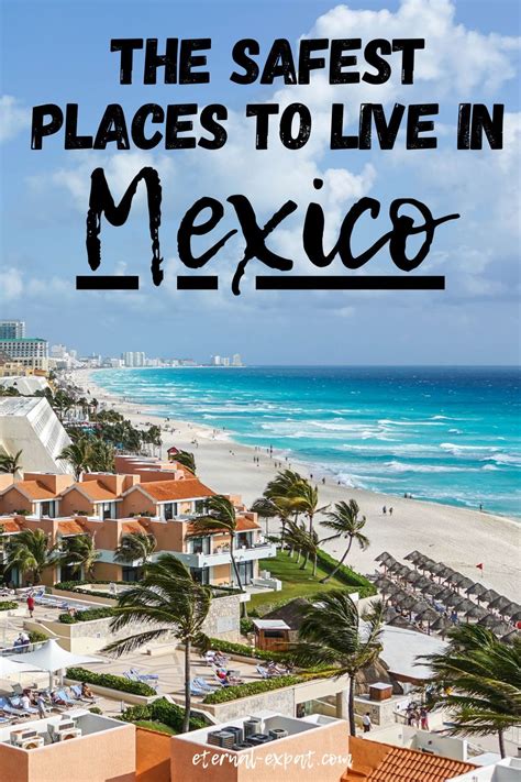 The 10 Safest Cities In Mexico Eternal Expat Mexico Travel