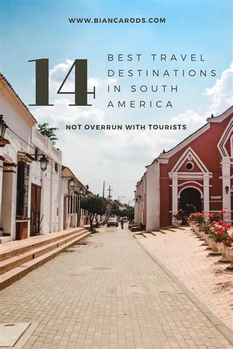 The 14 Best Travel Destinations In South America Not Overrun With