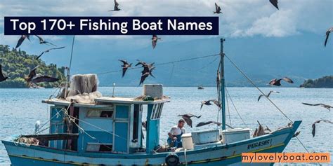 The 170 Best Fishing Boat Names For Your Next Trip Mylovelyboat