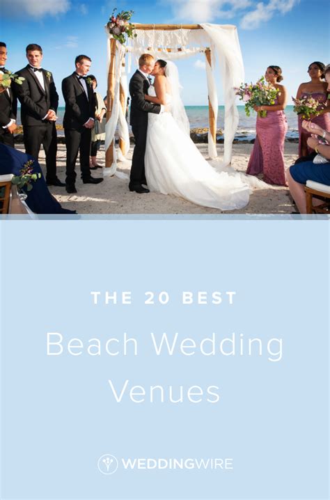 The 20 Best Beach Wedding Venues For A Relaxed And Romantic Big Day