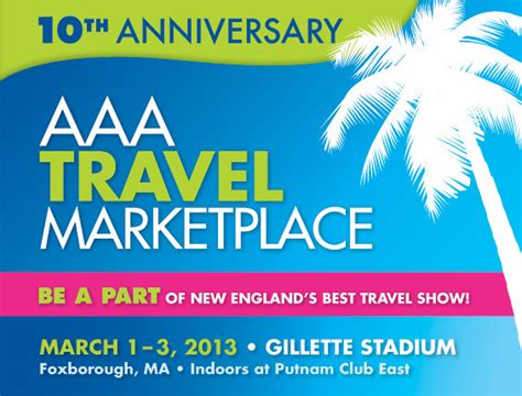 The 2013 Aaa Travel Show New England Learn More