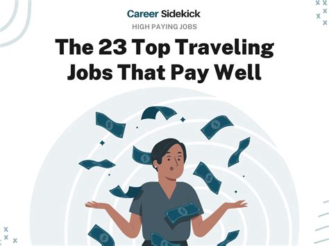 The 23 Top Traveling Jobs That Pay Well Career Sidekick