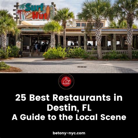 The 25 Best Restaurants In Destin Fl A Guide To The Local Scene