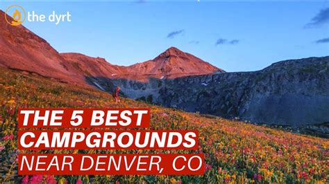 The 5 Best Campgrounds Near Denver Co 2018 1080P Youtube