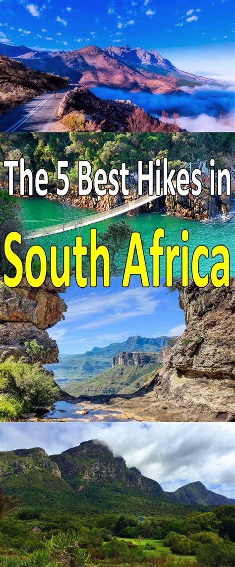 The 5 Best Hikes In South Africa Africa Travel Best Hikes Africa