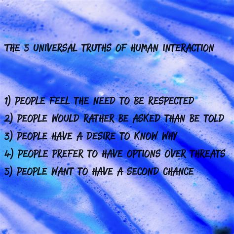 The 5 Universal Truths Of Human Interaction