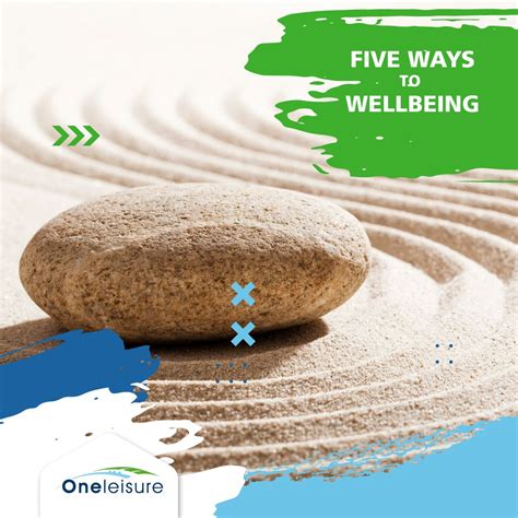 The 5 Ways To Wellbeing One Leisure