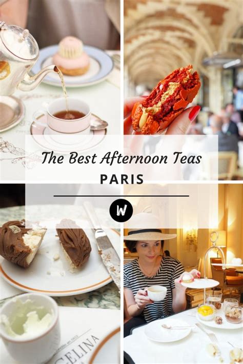 The 6 Best Afternoon Teas In Paris World Of Wanderlust