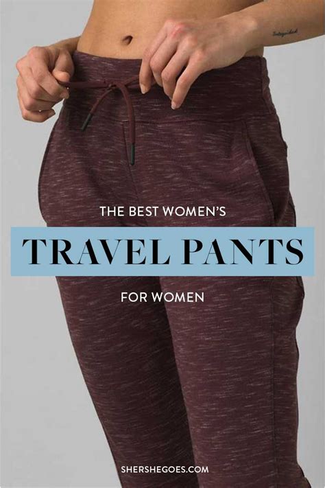 The 6 Best Travel Pants To Jet Set In Style 2020