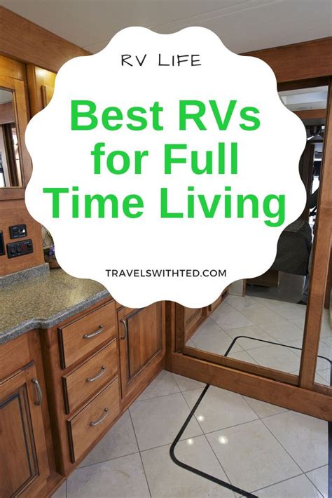 The 8 Best Rvs For Full Time Living Expert Picks