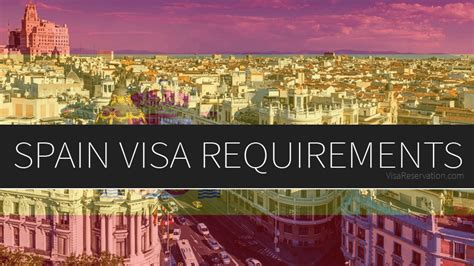 The A To Z Guide To Spain Visa Requirements Visareservation Com