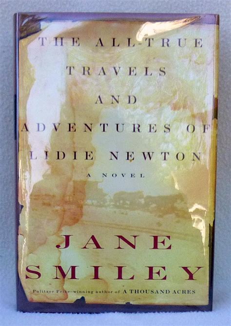 The All True Travels And Adventures Of Lidie Newton By Smiley Jane Very Good Hardcover 1998