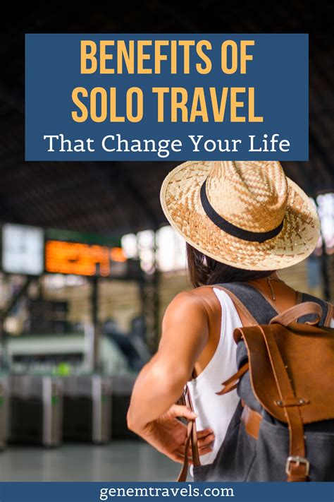 The Benefits Of Solo Travel Travelling Alone Solo Trips