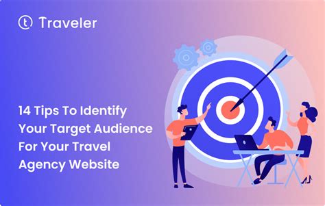 The Best 14 Tips For Target Audience For Travel Agency Website Traveler