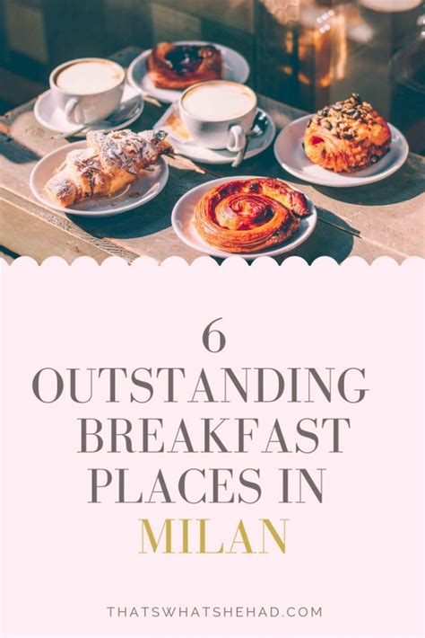 The Best 5 Places To Have Breakfast In Milan The Italian Way Milan