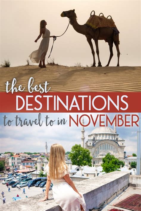 The Best Destinations To Travel To In November The Blonde Abroad