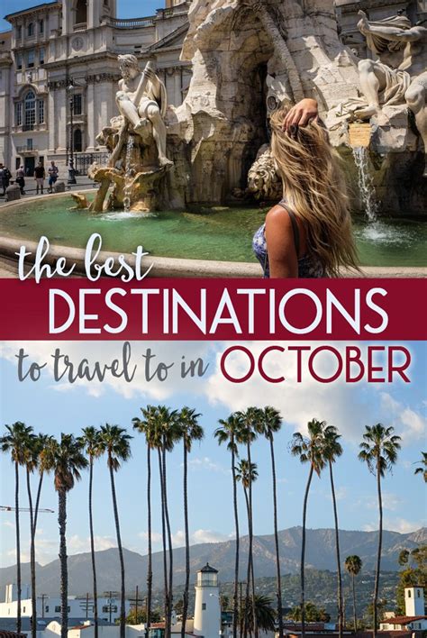 The Best Destinations To Travel To In October The Blonde Abroad