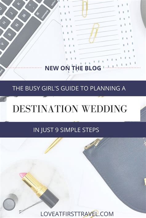 The Best Guide To Planning A Destination Wedding In Just 9 Simple Steps