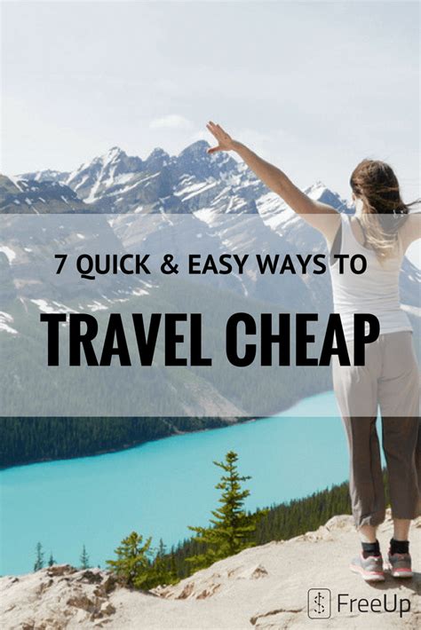 The Best List Of 7 Quick Easy Ways To Travel Cheap Cheap Travel