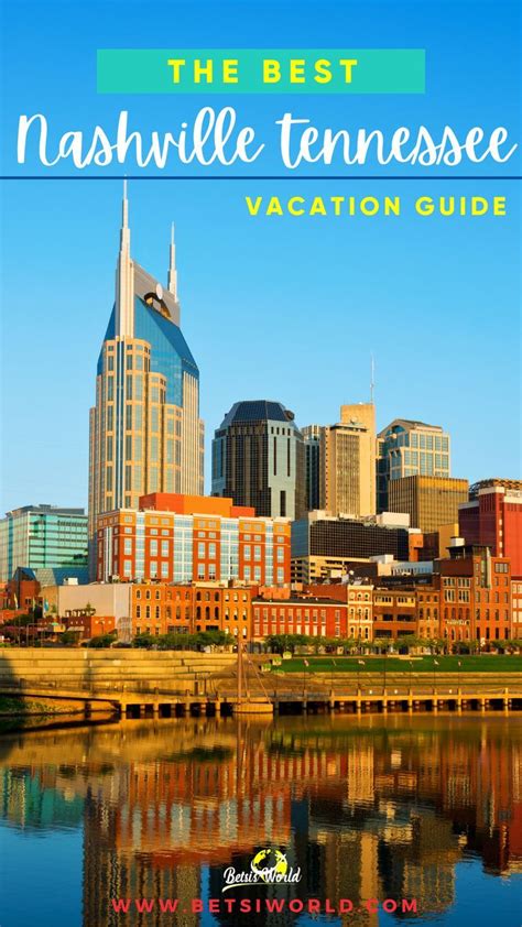 The Best Nashville Tennessee Vacation Guide Artofit