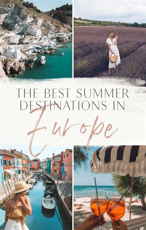 The Best Summer Destinations In Europe The Blonde Abroad The