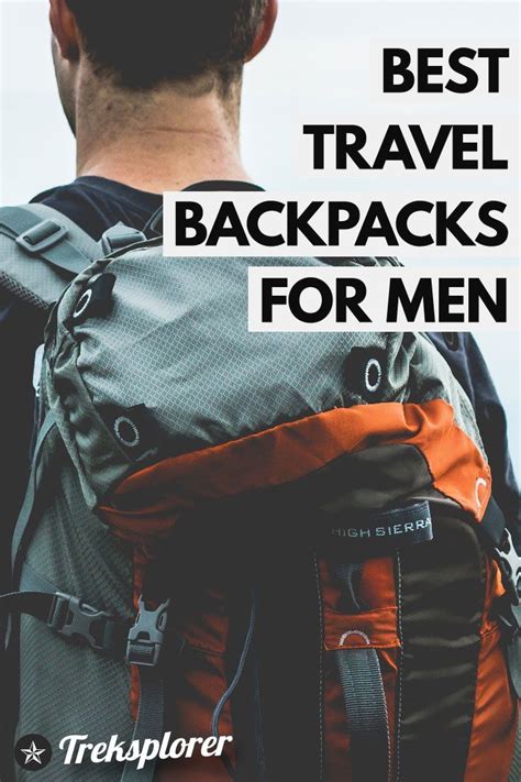 The Best Travel Backpacks For Men Reviews Buyer S Guide Mens