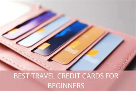 The Best Travel Credit Cards For Beginners La Vie De Jacquelyn