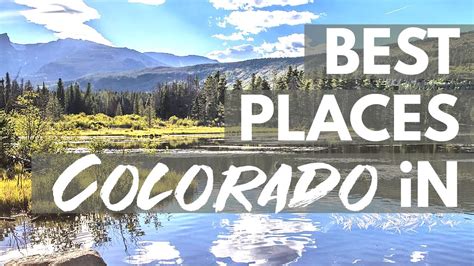 The Best Travel Destinations In Colorado Usa Vacationbeachfront Com