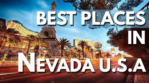 The Best Travel Destinations In Nevada Usa Vacationbeachfront Com