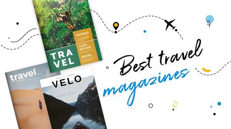 The Best Travel Magazines For 2020 Flipsnack Blog